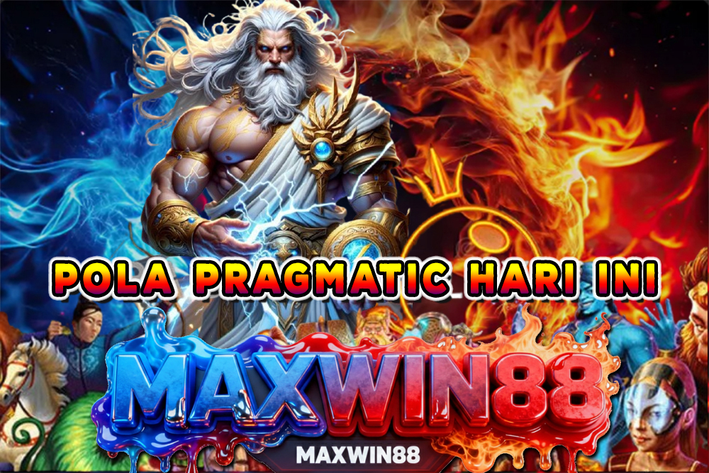 MAXWIN88 ✈️ Pola Bocor Pragmatic Hari Ini — Scatter Dominan dan Jalan Menuju Maxwin.